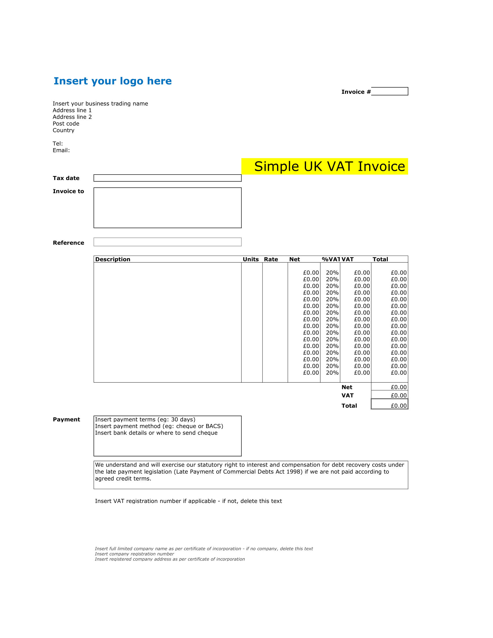 simple UK VAT Invoice Template in Excel, Spreadsheet, Numbers and Google Sheets. Download and start invoicing your customers.