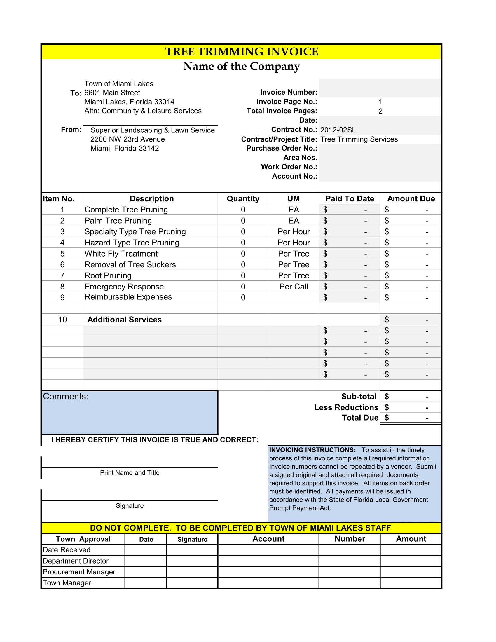 Tree Trimming Invoice Format. Invoice your customer with this invoice template in Excel.